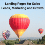 Landing Pages for Sales Leads, Marketing and Growth