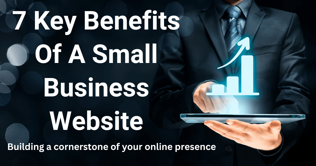 Small Business Website Benefits, Digital Marketing Strategies