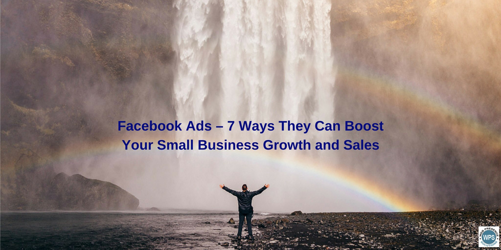 Facebook Ads Advertising marketing Small Business Web Presence