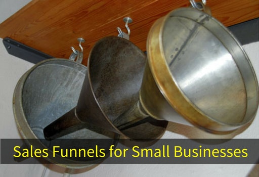 Sales Funnels Small Businesses Startups