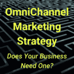 OmniChannel Marketing Strategy Web Presence Solutions Ecommerce